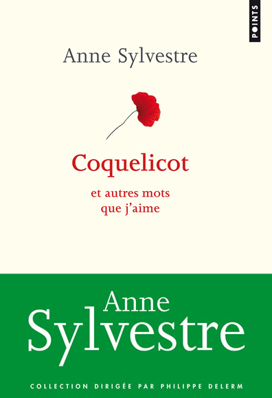 Couverture-Coquelicot et autres mots que j'aime-Anne-Sylvestre